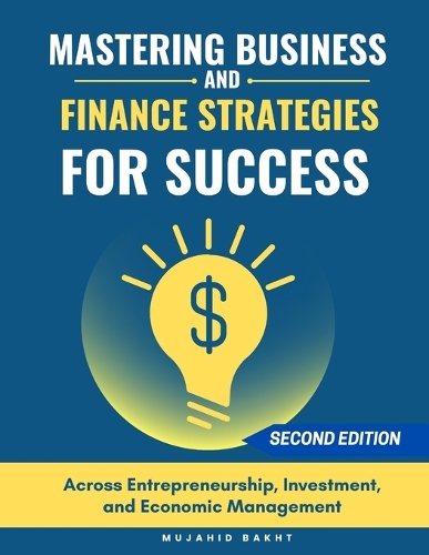 Mastering Business and Finance Strategies for Success