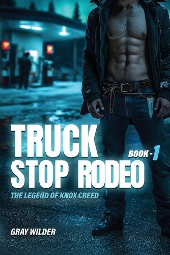 Truck Stop Rodeo