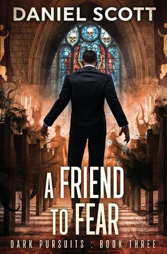 A Friend to Fear
