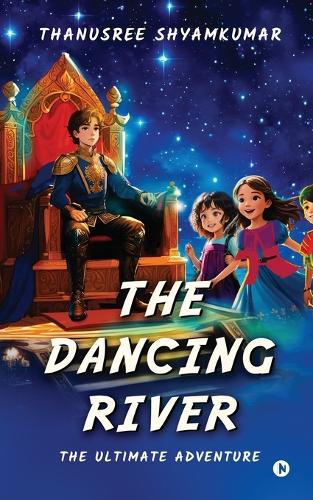 The Dancing River