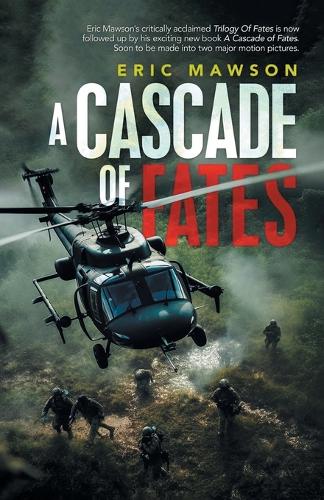 A Cascade of Fates