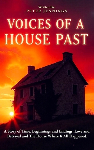 Voices of a House Past