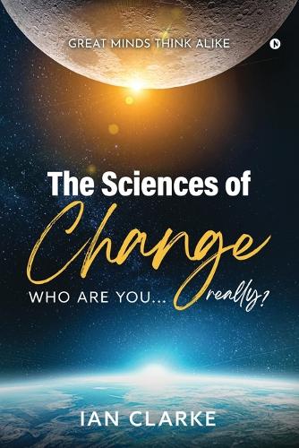 The Sciences of Change