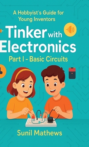 Tinker with Electronics