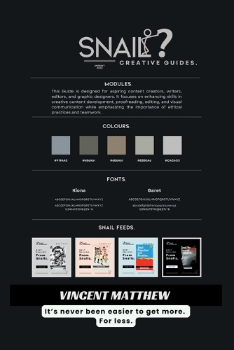 Snail Creative Guides.