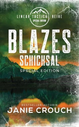 Blazes Schicksal