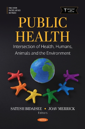 Public Health: Intersection of Health, Humans, Animals and the Environment