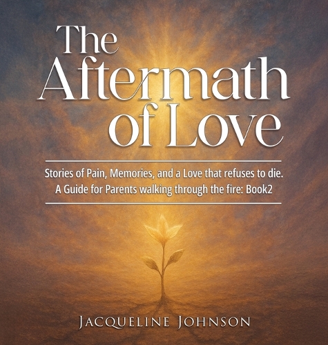 The Aftermath of Love