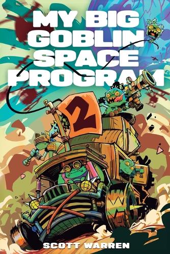 My Big Goblin Space Program 2