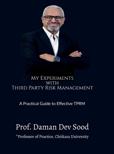 My Experiments with Third Party Risk Management