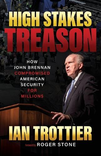 High Stakes Treason