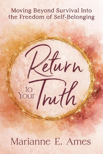 Return to Your Truth