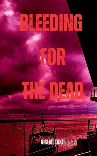 Bleeding for the Dead