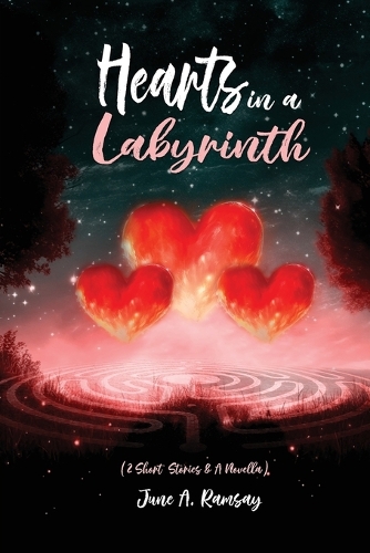 Hearts in a Labyrinth
