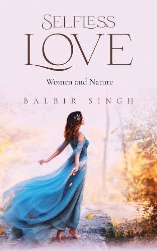 Selfless Love
