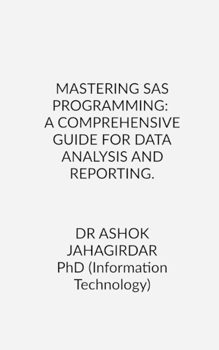Mastering SAS Programming