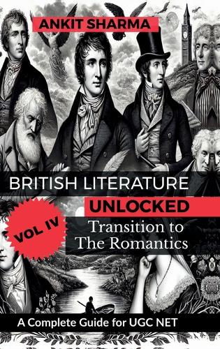 British Literature Unlocked, Vol. IV