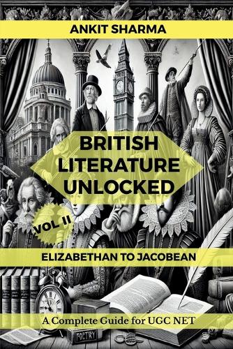 British Literature Unlocked Vol II