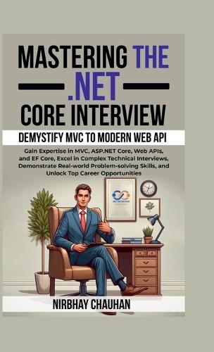 Mastering the .NET Core Interview
