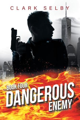 Dangerous Enemy