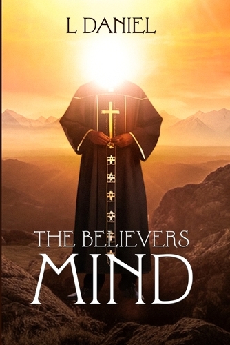 The Believers Mind