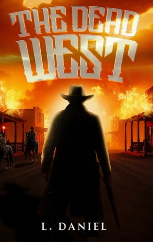 The Dead West