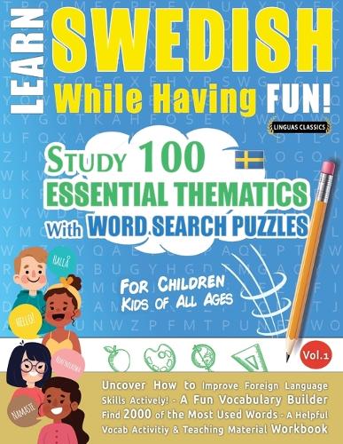 Learn Swedish While Having Fun! - For Children