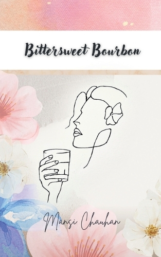 Bittersweet Bourbon