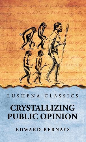 Crystallizing Public Opinion