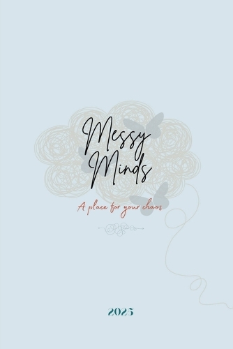 Messy Minds