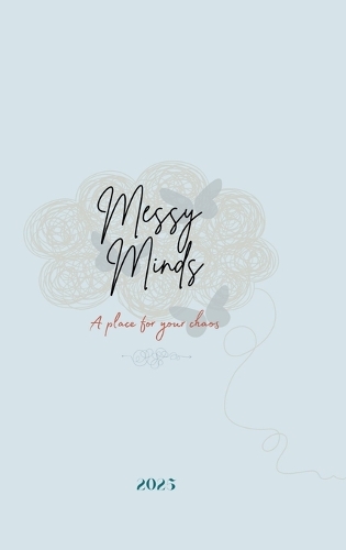 Messy Minds