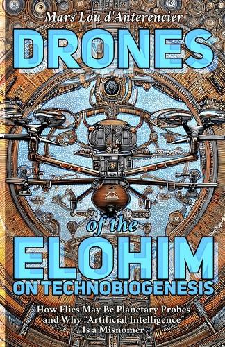 Drones of the Elohim