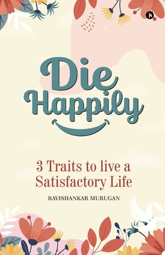Die Happily