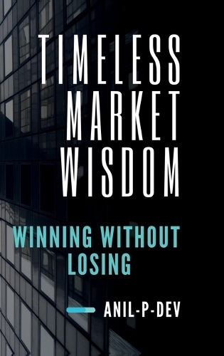 Timeless Market Wisdom