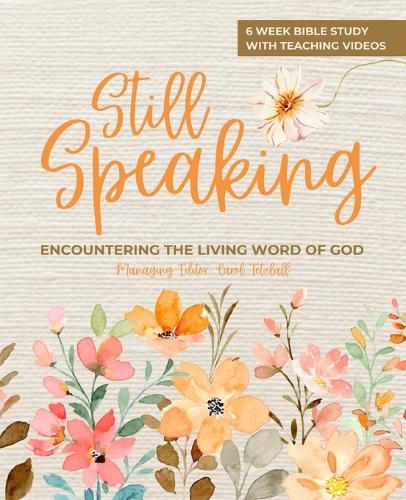 Still Speaking