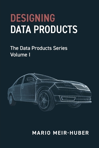 Designing Data Products