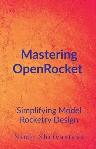 Mastering OpenRocket