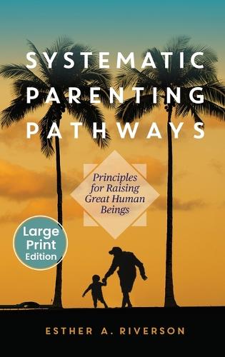 Systematic Parenting Pathways