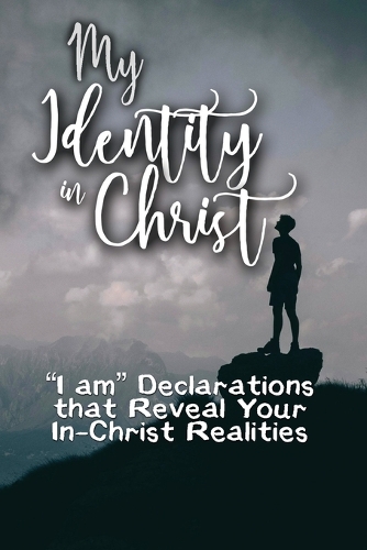 My Identity in Christ