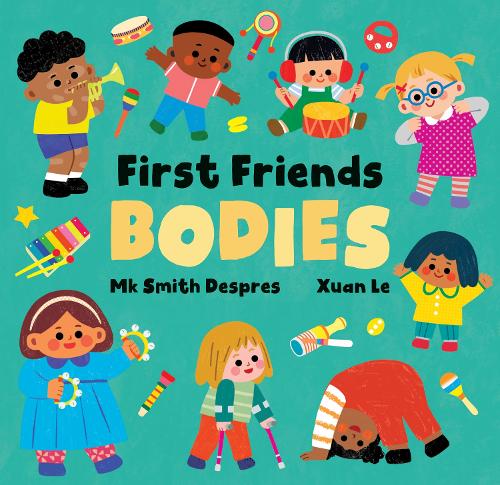 First Friends: Bodies