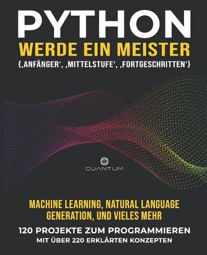 Python, werde ein Meister