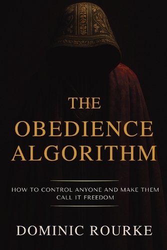 The Obedience Algorithm