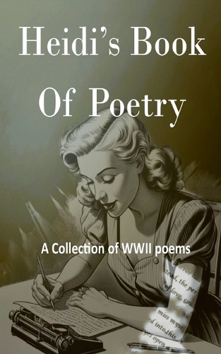 Heidi's Book of Poetry