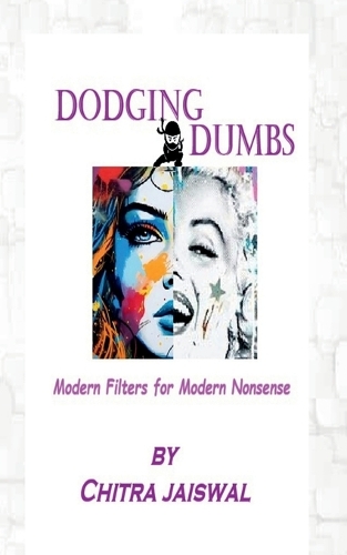 Dodging Dumbs