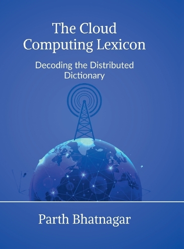 The Cloud Computing Lexicon