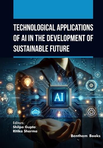 Technological Applications of AI in the Development of Sustainable Future