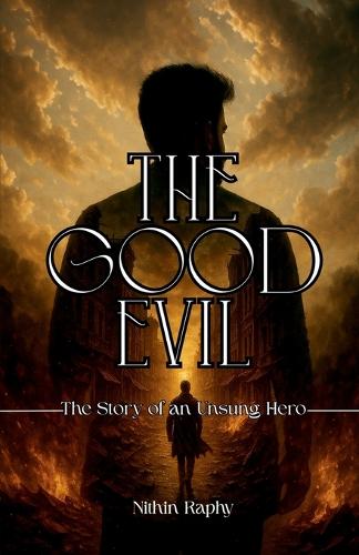 The Good Evil
