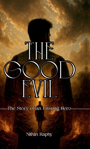 The Good Evil