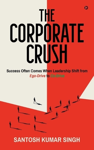 The Corporate Crush