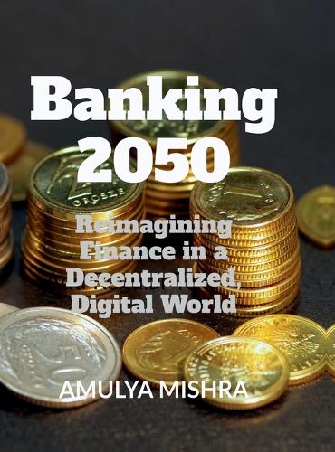 Banking 2050